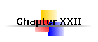 Chapter XXII